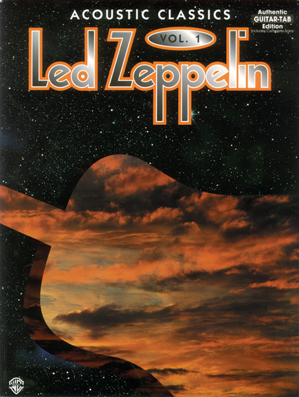 Led Zeppelin: Acoustic Classics, Vol. 1: : Led Zeppelin | Sheet Music