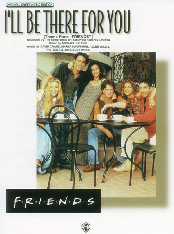 I ll Be There For You Theme From Friends The Rembrandts Sheet i-ll-be-there-for-you-theme-from-friends-the-rembrandts-sheet