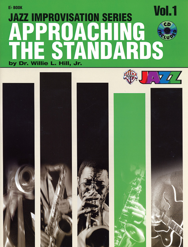 Approaching the Standards, Volume 1: E-flat Instruments Book & CD ...