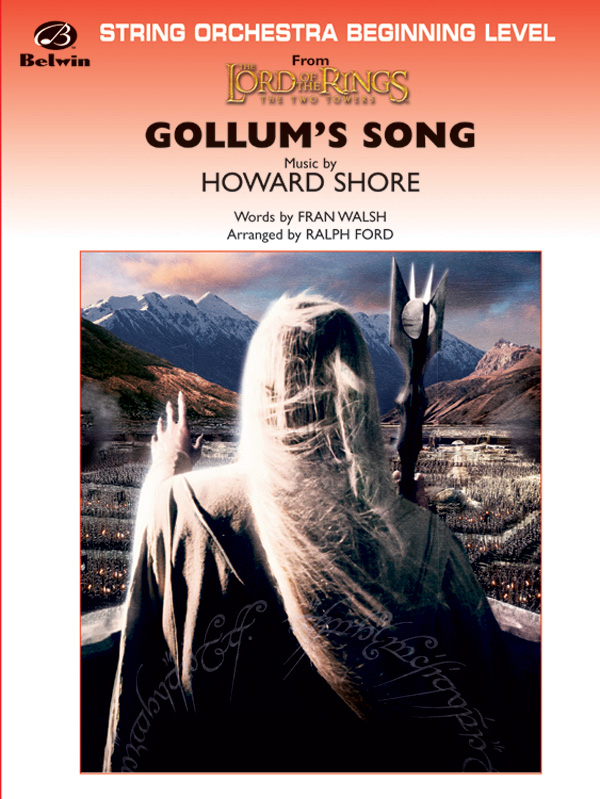 Gollum’s Song (from <I>The Lord of the Rings: The Two Towers</I>)