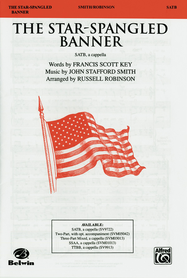 The Star-Spangled Banner : SATB : Russell Robinson : Sheet Music : 00-SV9722 : 029156297782 