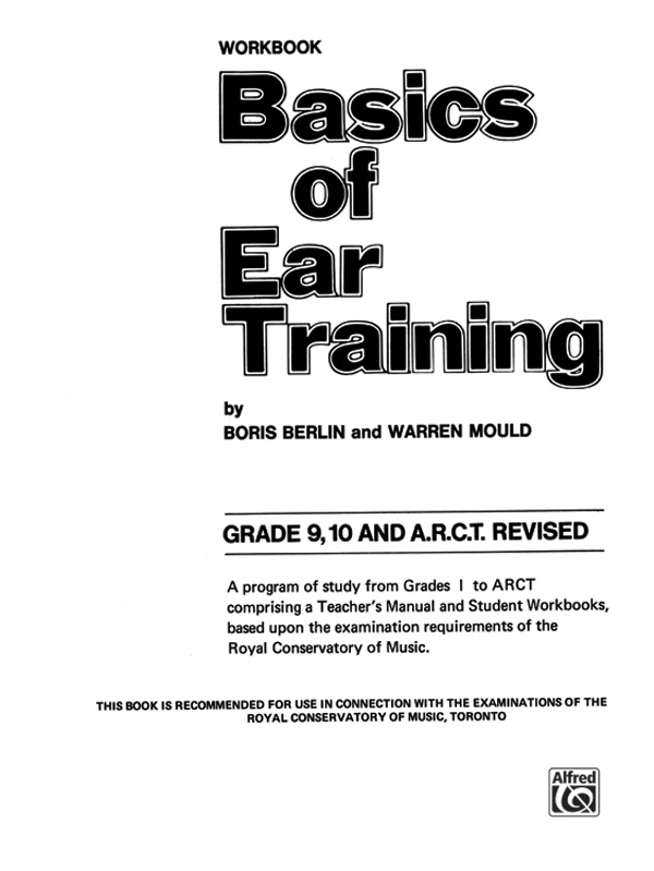 Basics of Ear Training, Grade 9-10 ARCT