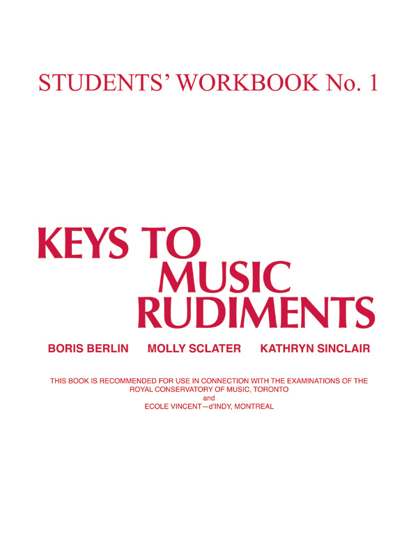 Keys to Music Rudiments: Students’ Workbook No. 1