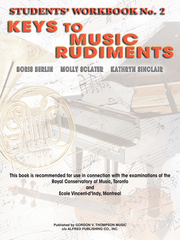 Keys to Music Rudiments: Students’ Workbook No. 2