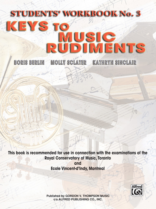 Keys to Music Rudiments: Students’ Workbook No. 3