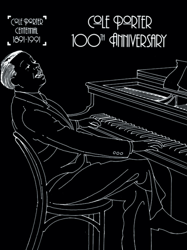 Cole Porter: 100th Anniversary: : Cole Porter | Sheet Music