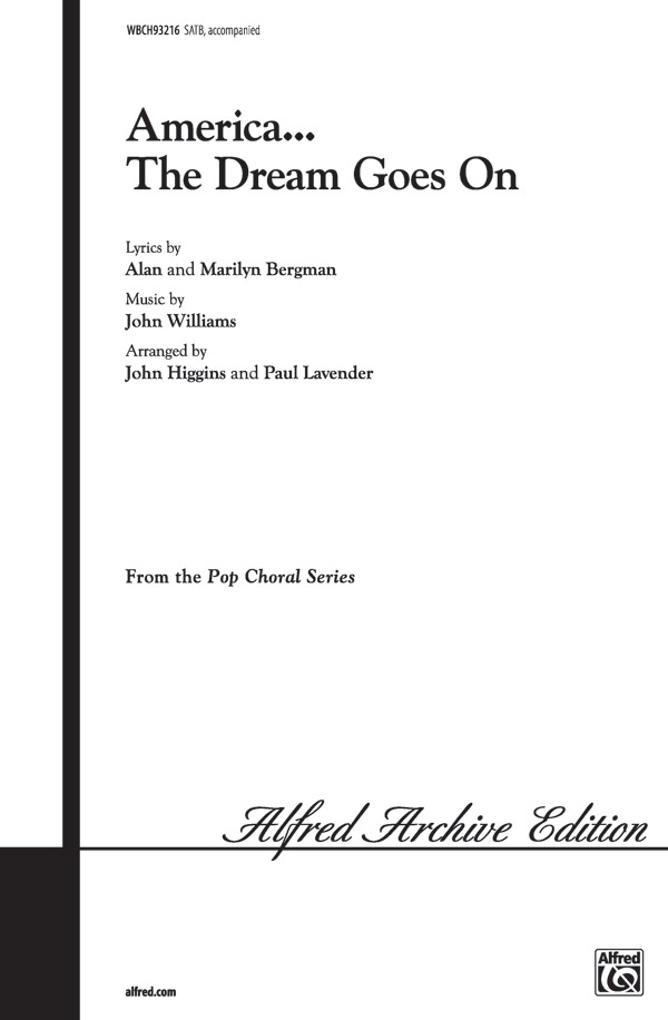 America The Dream Goes On Satb Choral Octavo John Williams