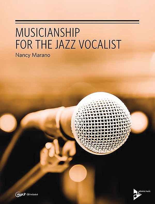 Nancy Marano : Musicianship for the Jazz Vocalist : Songbook & CD : 805095141085  : 01-ADV14108