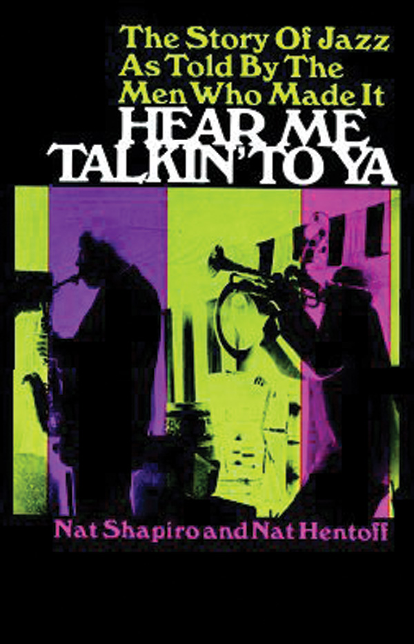 Hear Me Talkin’ to Ya (The Story of Jazz)