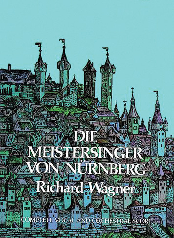 Die Meistersinger von Nürnberg