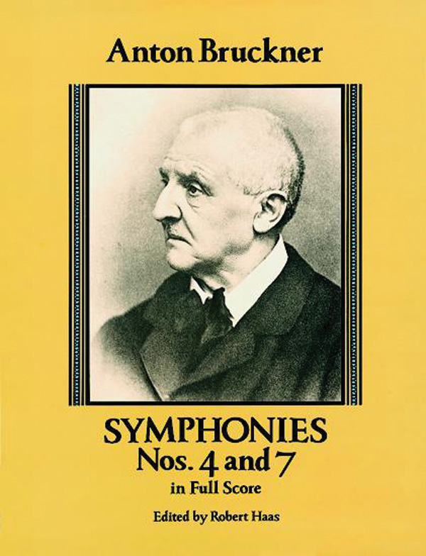 その他 Symphonies Symphonies Nos. 4 and 7 in Full Score: Full Orchestra Full