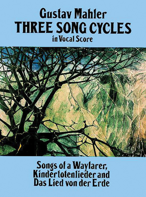 Gustav Mahler : Three Song Cycles : Solo : Vocal Score : 9780486269542 : 06-26954X