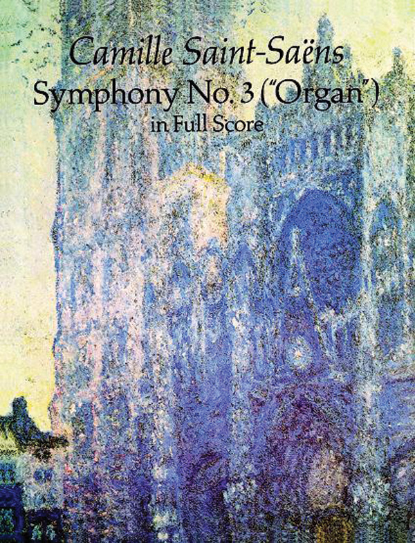 Symphony No. 3 (“Organ”) Symphony No. 3 (“Organ”)