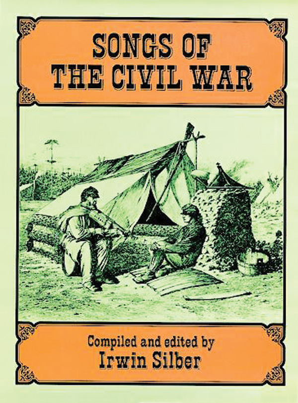 Irwin Silber : Songs of the Civil War : Solo : Songbook : 9780486284385 : 06-284387