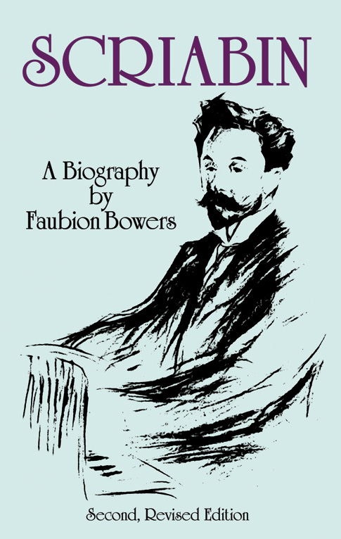 Scriabin: A Biography