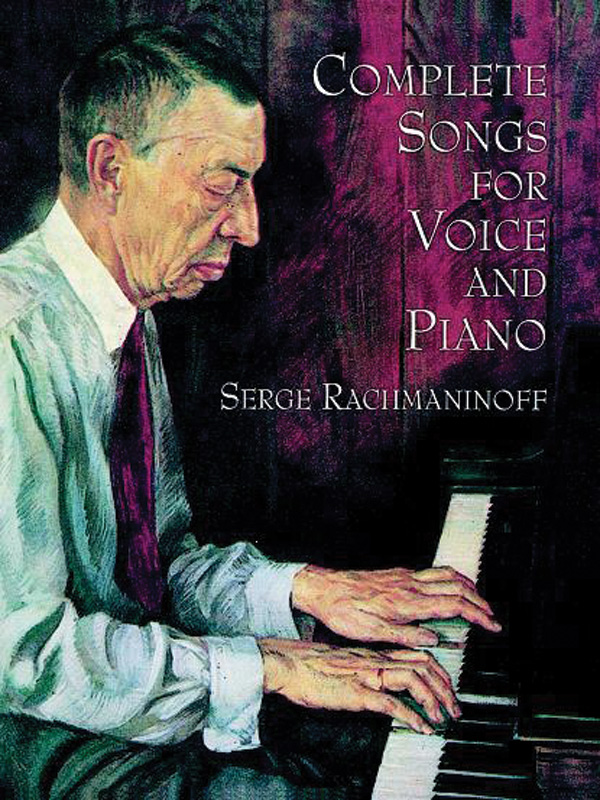 Sergei Rachmaninoff : Complete Songs for Voice and Piano : Solo : Songbook : 9780486401959 : 06-401952
