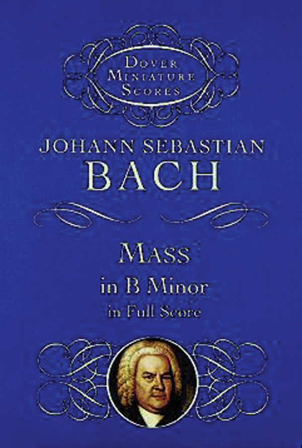 Johann Sebastian Bach : Mass in B Minor : Solo : Songbook : 9780486404172 : 06-40417X