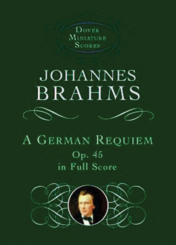 Johannes Brahms : A German Requiem : SATB : Songbook : 9780486408644 : 06-408647