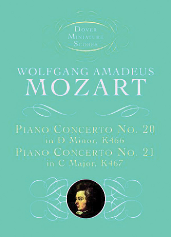 Piano Concerto No. 20, K466, and Piano Concerto No. 21, K467 Piano Concerto No. 20, K466, and Piano Concerto No. 21, K467
