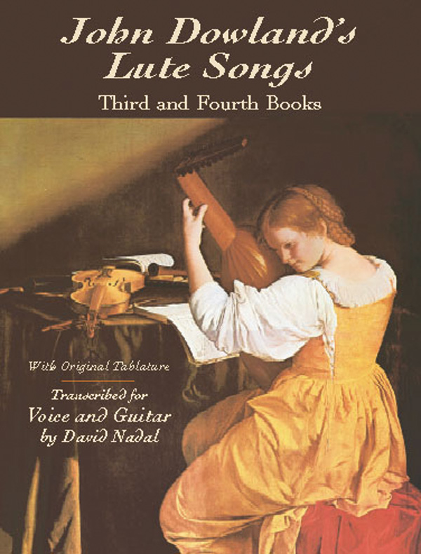 Lute Songs: Third and Fourth Books with Original Tablature