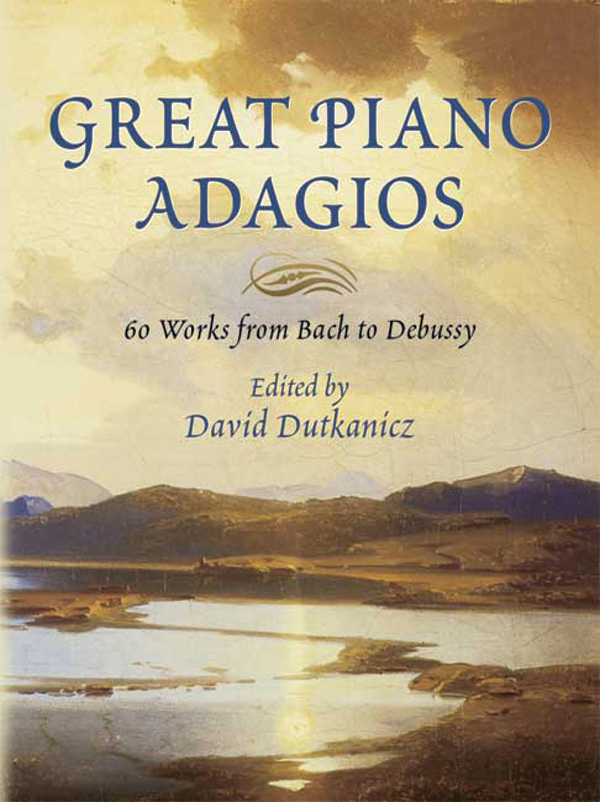 Great Piano Adagios Great Piano Adagios