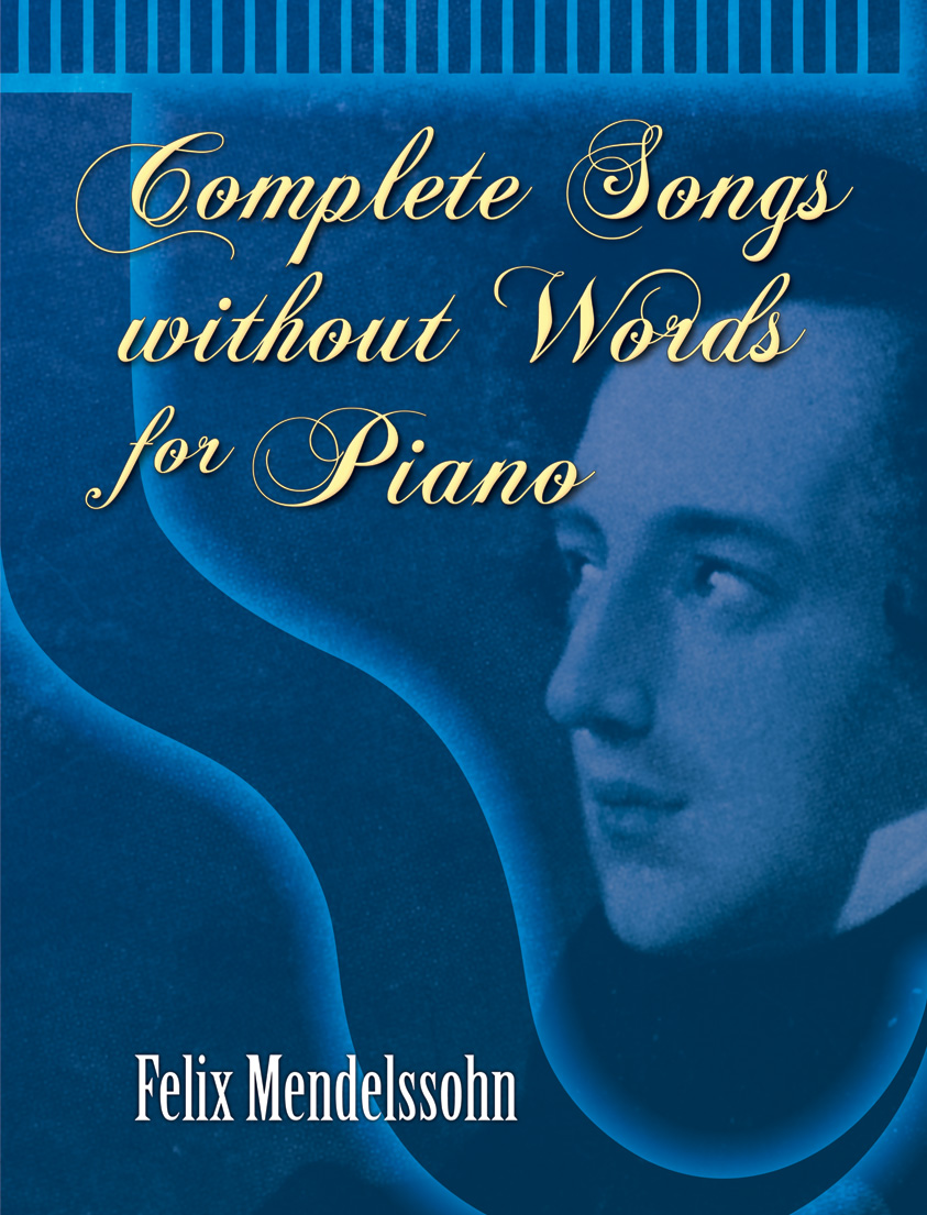 complete-songs-without-words-for-piano-piano-book-felix-mendelssohn