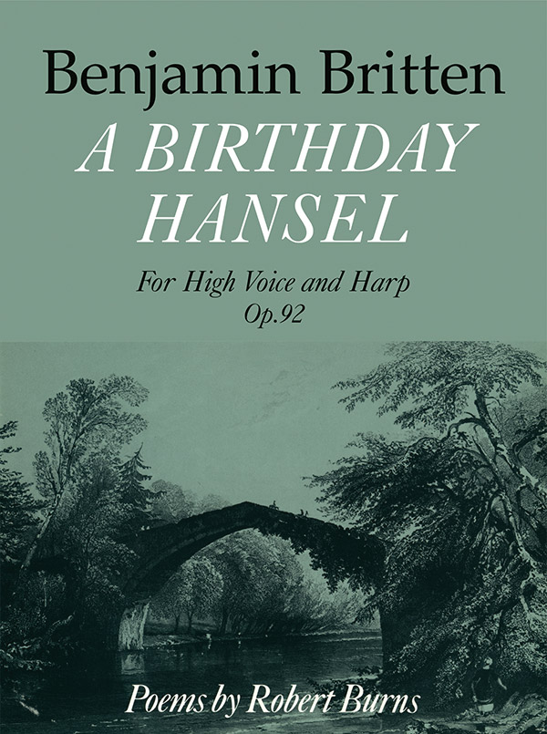 Benjamin Britten : Birthday Hansel, Opus 92 : Solo : Songbook : 9780571505371 : 12-0571505376
