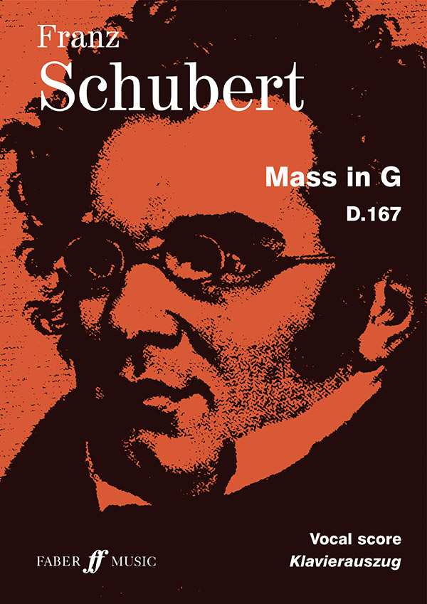 Franz Schubert : Mass in G : Solo : Vocal Score : 9780571511686 : 12-0571511686