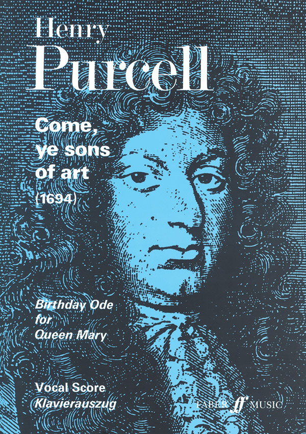 Henry Purcell : Come, Ye Sons of Art : Solo : Vocal Score :               : 12-0571515568