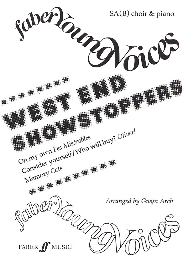 Gwyn Arch : West End Show Stoppers : SA(B) : Songbook : 9780571516797 : 12-0571516793