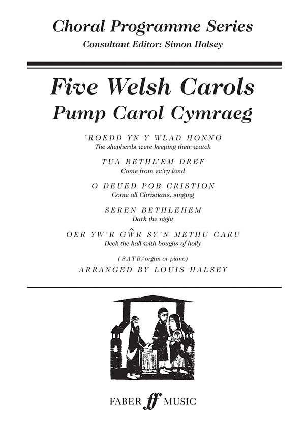 Simon Halsey : Five Welsh Carols : SATB : Songbook :               : 12-0571519253
