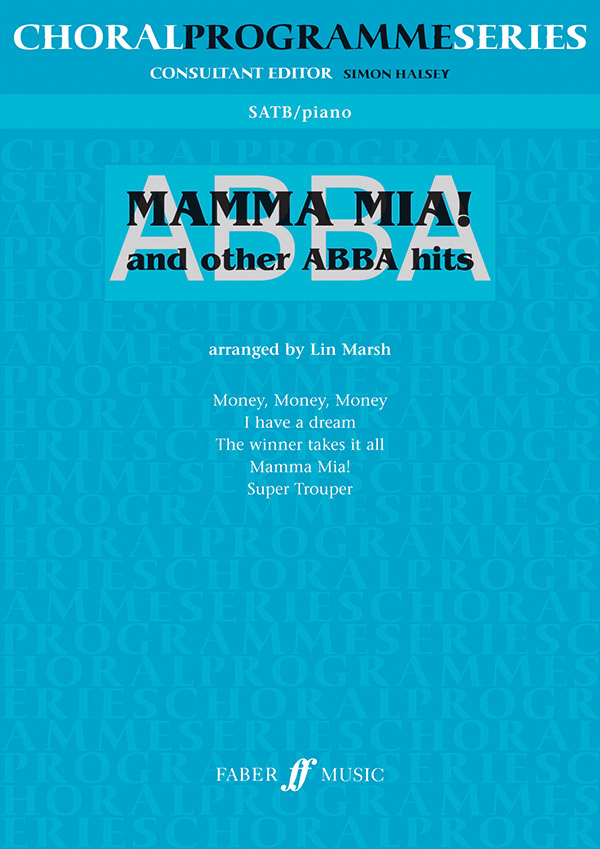 Lin Marsh : Mamma Mia and Other ABBA Hits : SATB : Songbook : 571522197000  : 12-057152219X