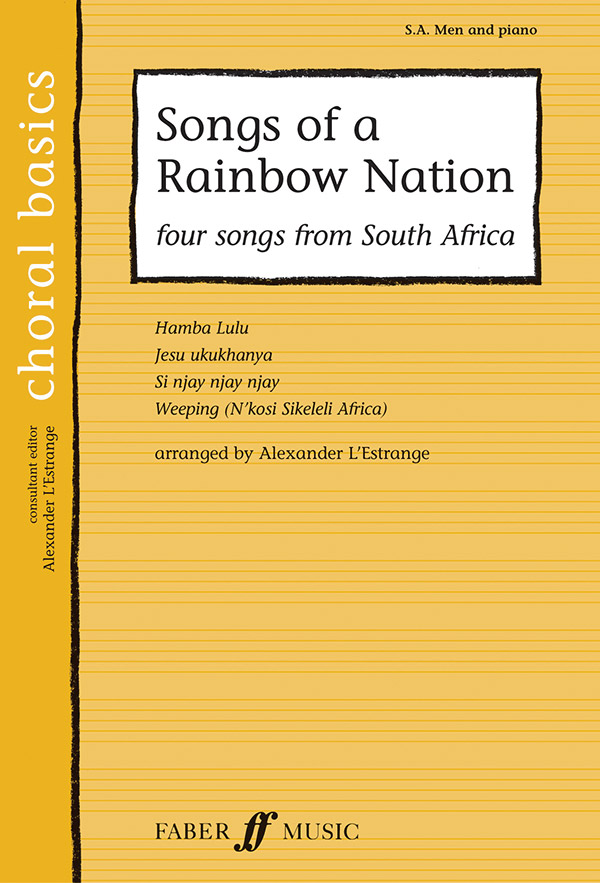Alexander L'Estrange : Songs of a Rainbow Nation : SAB : Songbook : 9780571523382 : 12-0571523382