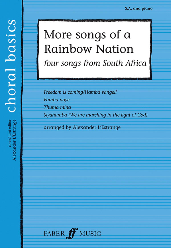 Alexander L'Estrange : More Songs of a Rainbow Nation : SA : Songbook : 9780571525164 : 12-0571525164
