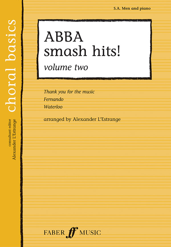 ABBA : Smash Hits - Vol 2 : SAB : Songbook : 9780571525171 : 12-0571525172