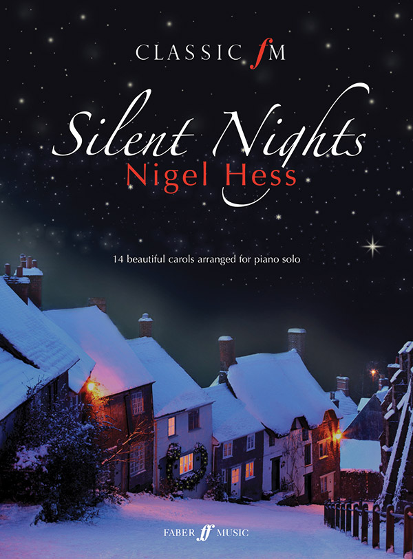 Classic FM: Silent Nights: Piano Book