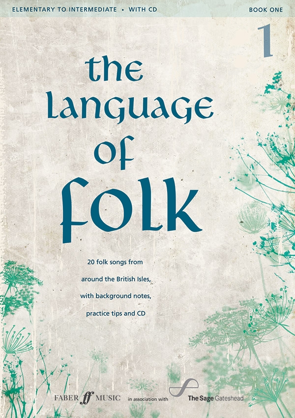 Various : The Language of Folk 1 : Solo : Songbook & CD : 9780571537327 : 12-0571537324