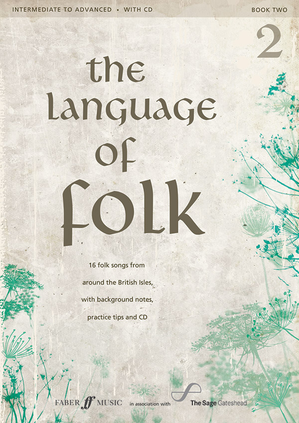 Various : The Language of Folk 2 : Solo : Songbook & CD : 9780571537334 : 12-0571537332