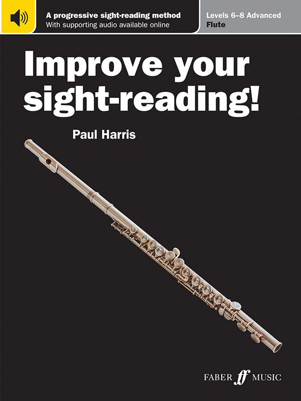 Improve Your Sight Reading Flute Levels 6 8 Advanced Flute