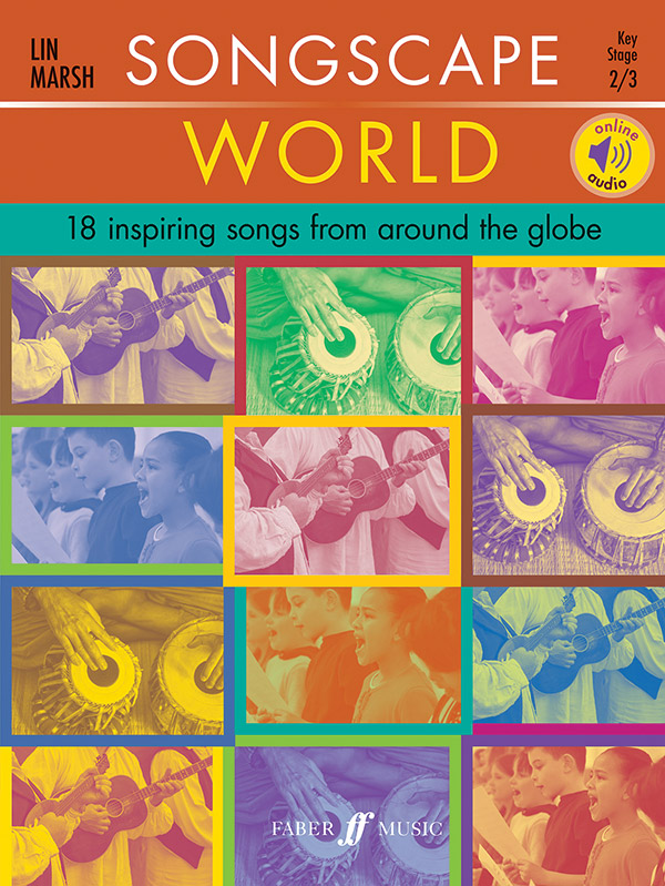 Lin Marsh : Songscape World : Songbook & Online Audio : 9780571541829 : 12-0571541828