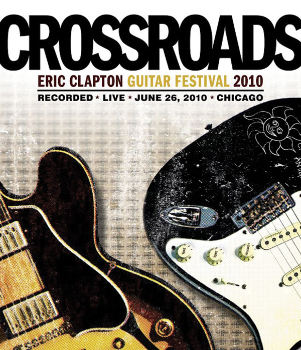 Eric Clapton: Crossroads Guitar Festival 2010: Guitar 2 DVDs: Eric Clapton