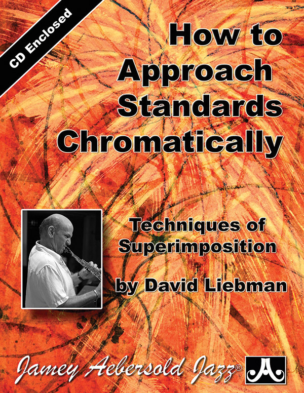 How to Approach Standards Chromatically