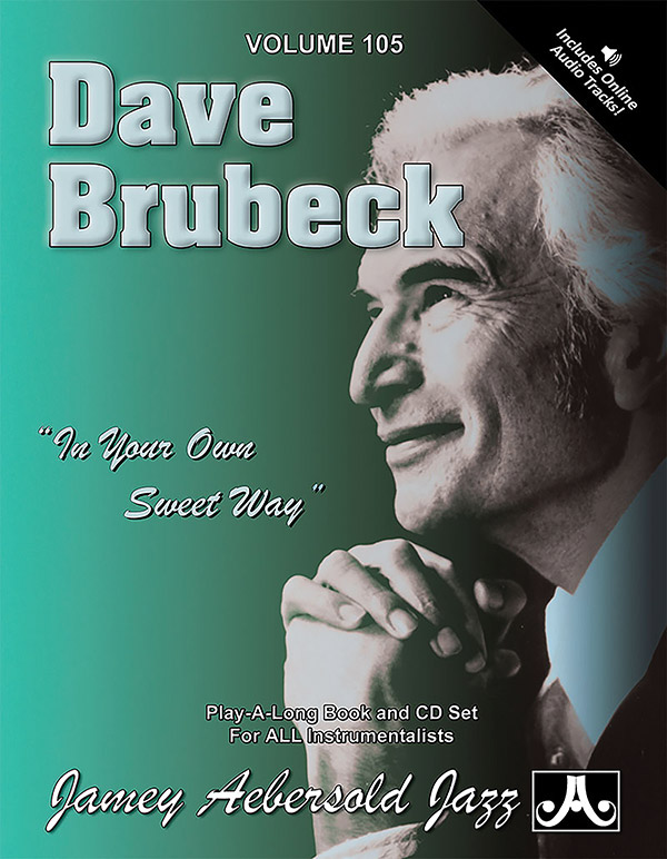 Jamey Aebersold Jazz, Volume 105: Dave Brubeck Jamey Aebersold Jazz, Volume 105: Dave Brubeck