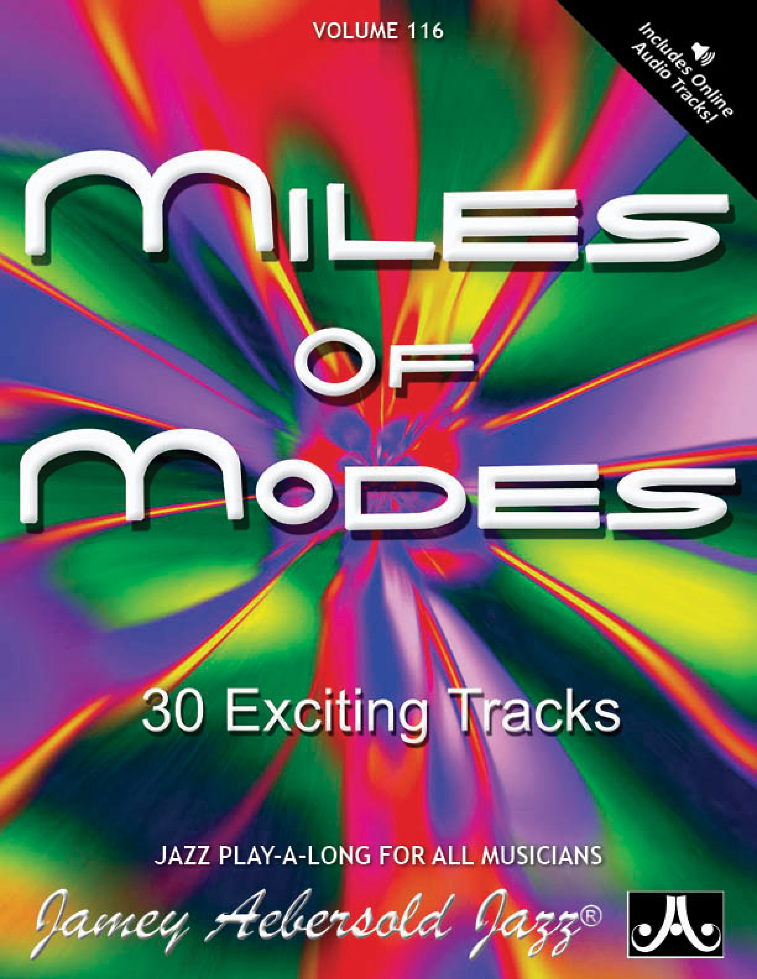 Jamey Aebersold Jazz, Volume 116: Miles of Modes Jamey Aebersold Jazz, Volume 116: Miles of Modes