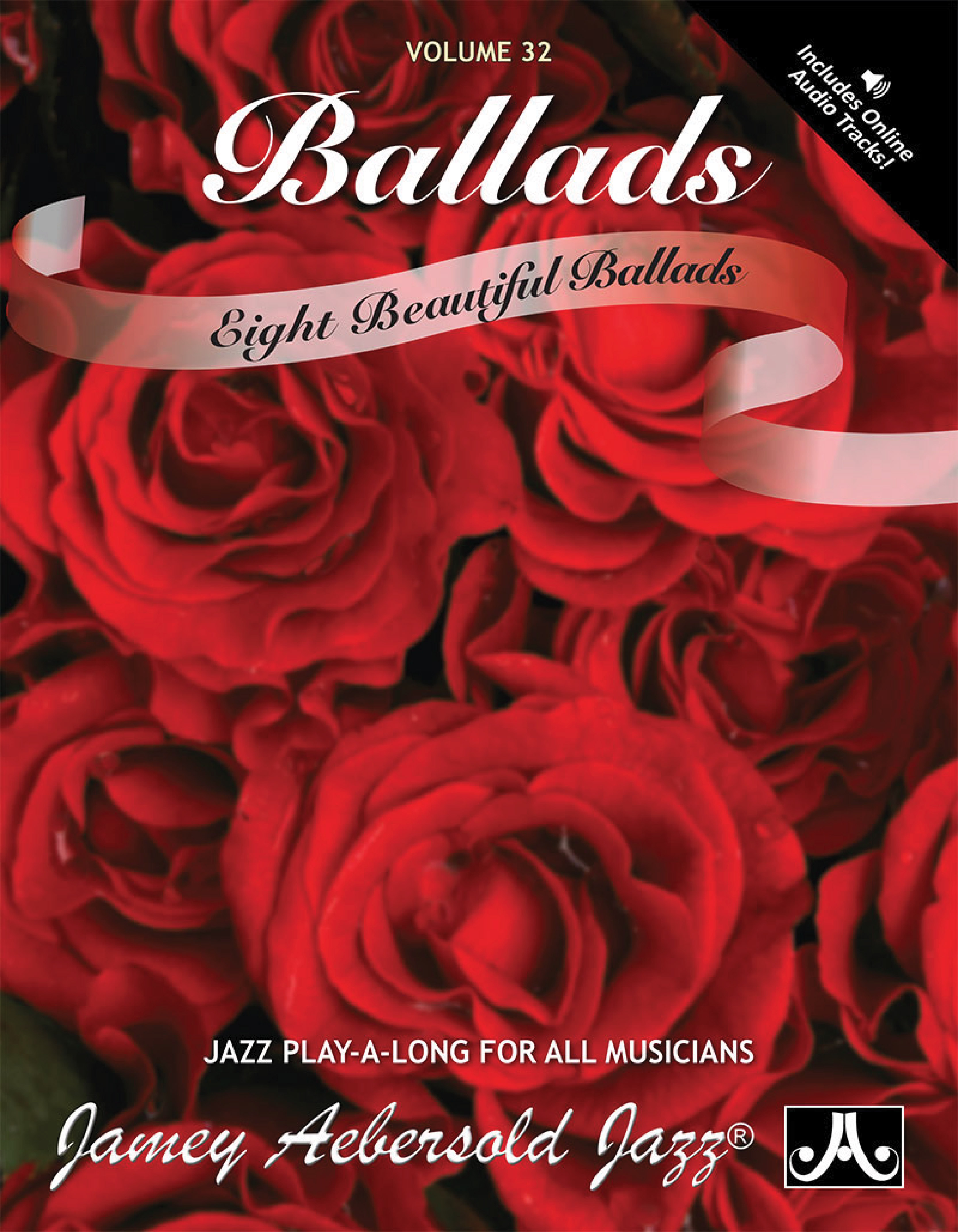 Jamey Aebersold Jazz, Volume 32: Ballads
