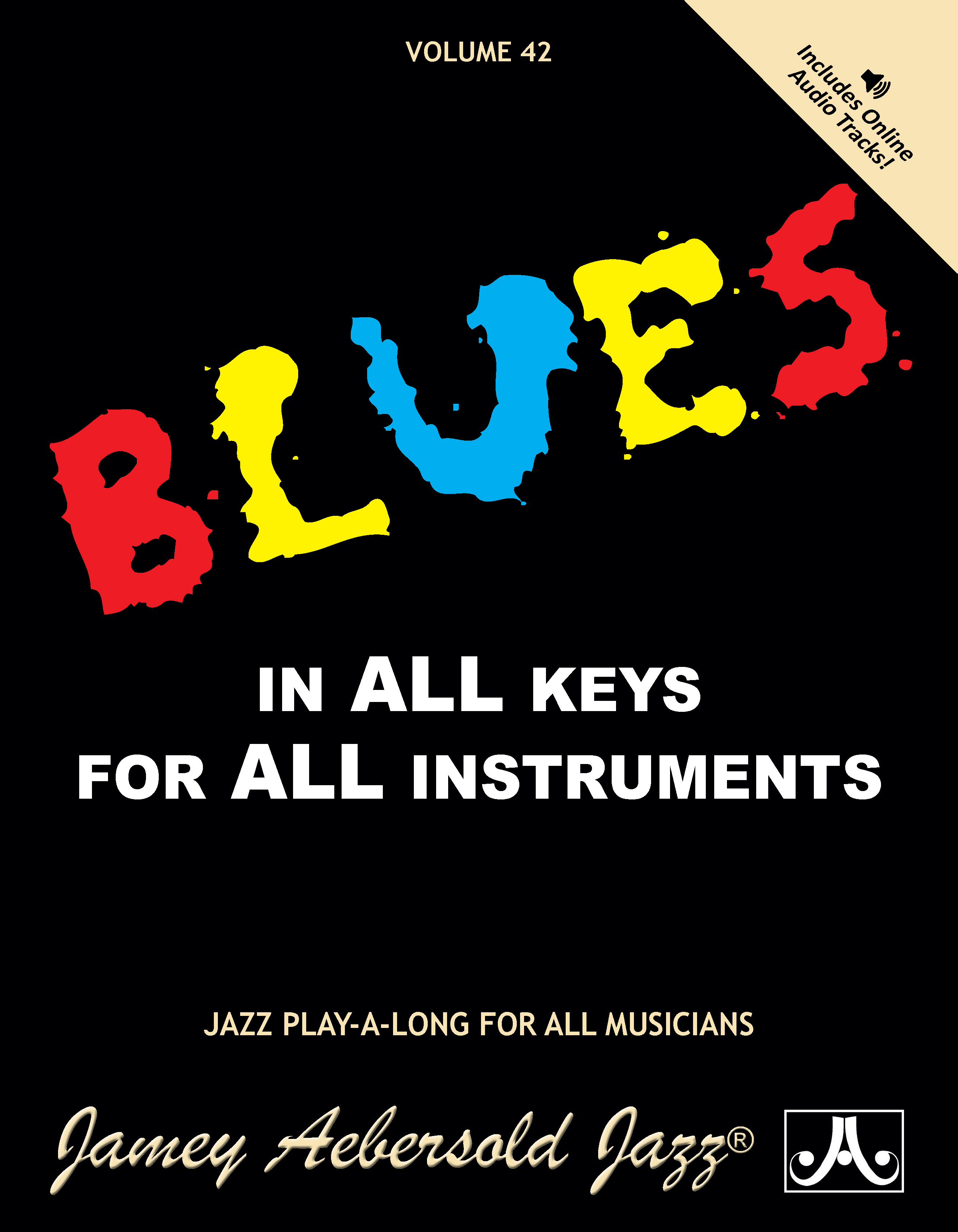 Jamey Aebersold Jazz, Volume 42: Blues in All Keys