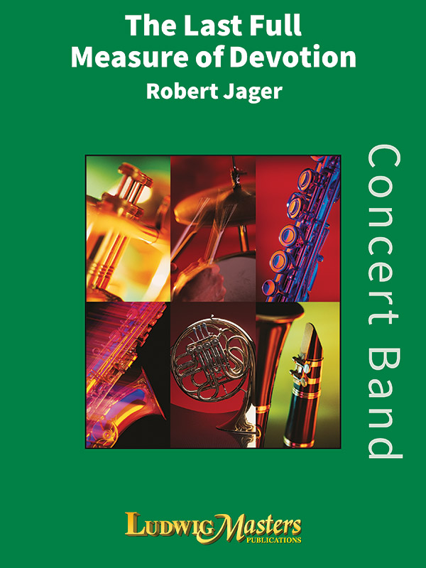 The Last Full Measure of Devotion