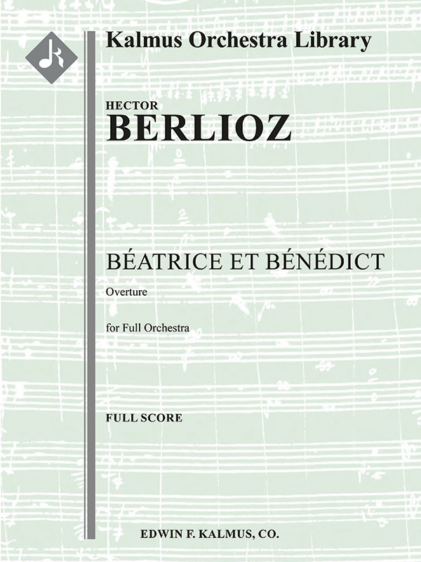 Beatrice et Benedict Overture Full Orchestra Ensemble Works