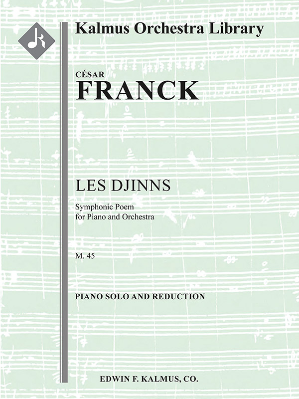 Les Djinns, M. 45: Symphonic Poem for Solo Piano and Orchestra: : César Franck