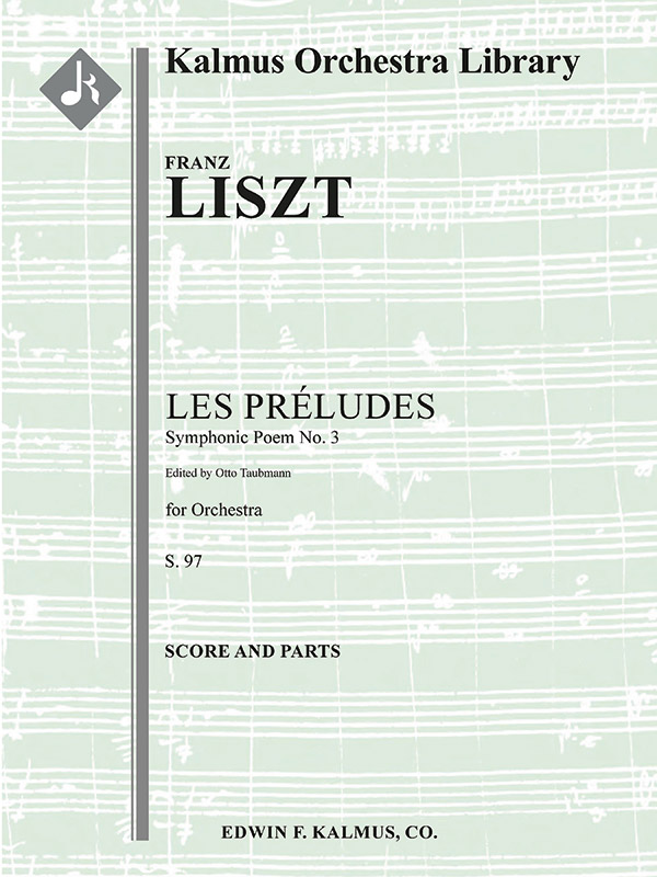 Symphonic Poem No. 3: Les Preludes, S. 97: Full Orchestra